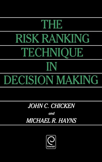 Book cover image for The Risk Ranking Technique in Decision Making ISBN: 9780080372129