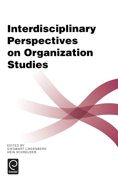 Book cover image for Interdisciplinary Perspectives on Organization Studies ISBN: 9780080408149