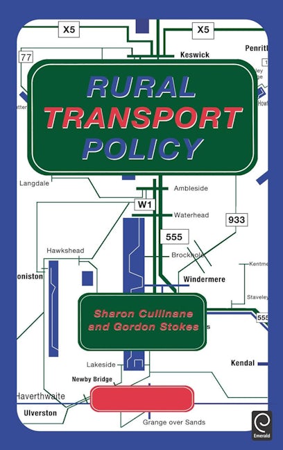 Book cover image for Rural Transport Policy ISBN: 9780080430706