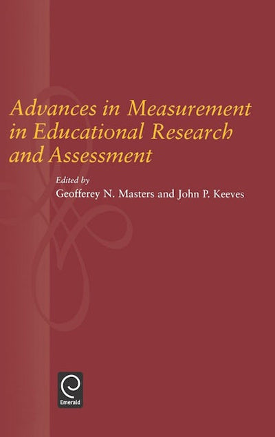 Advances in Measurement in Educational Research and Assessment