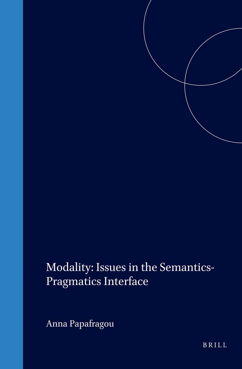 Book cover image for Modality: Issues in the Semantics-Pragmatics Interface ISBN: 9780080436340