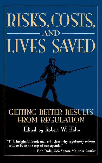 Cover image for Risks, Costs, and Lives Saved:, isbn: 9780195211740