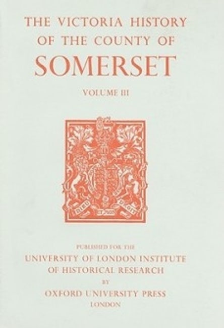 A History of the County of Somerset