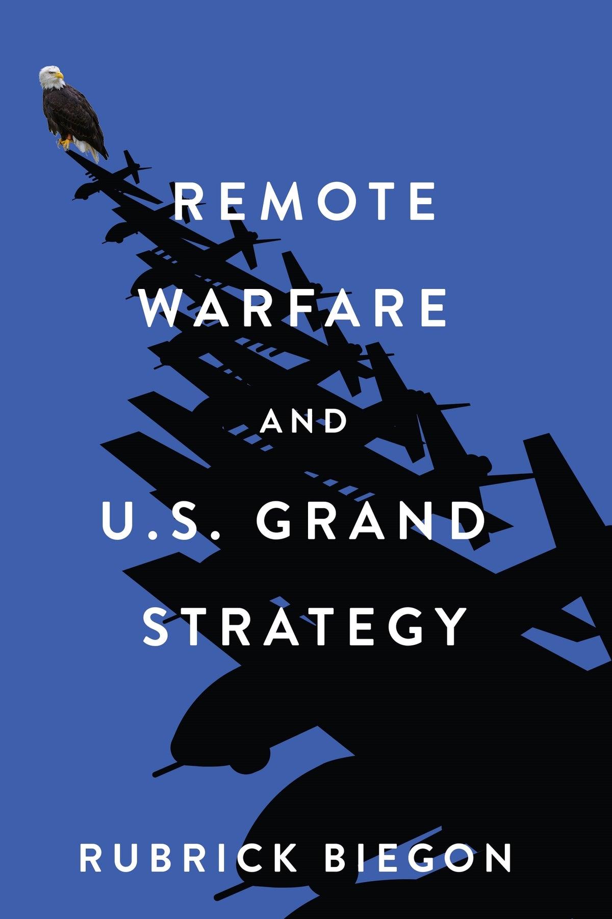 Cover image for Remote Warfare and US Grand Strategy ISBN 9780228031680
