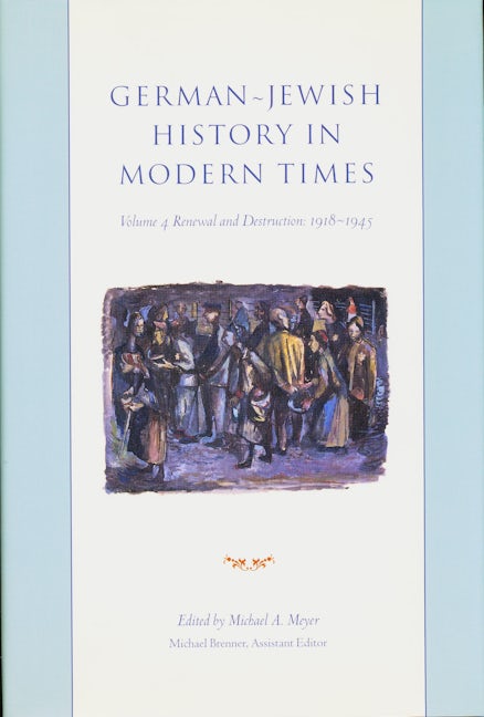 Book cover image for German-Jewish History in Modern Times ISBN: 9780231074780