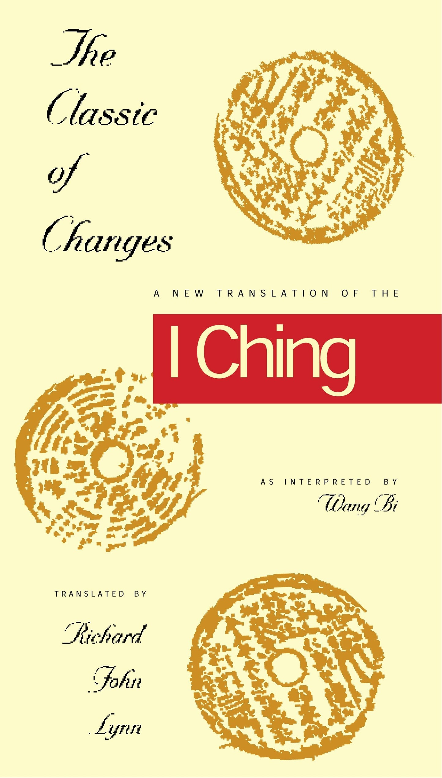 Book cover image for The Classic of Changes ISBN: 9780231082952