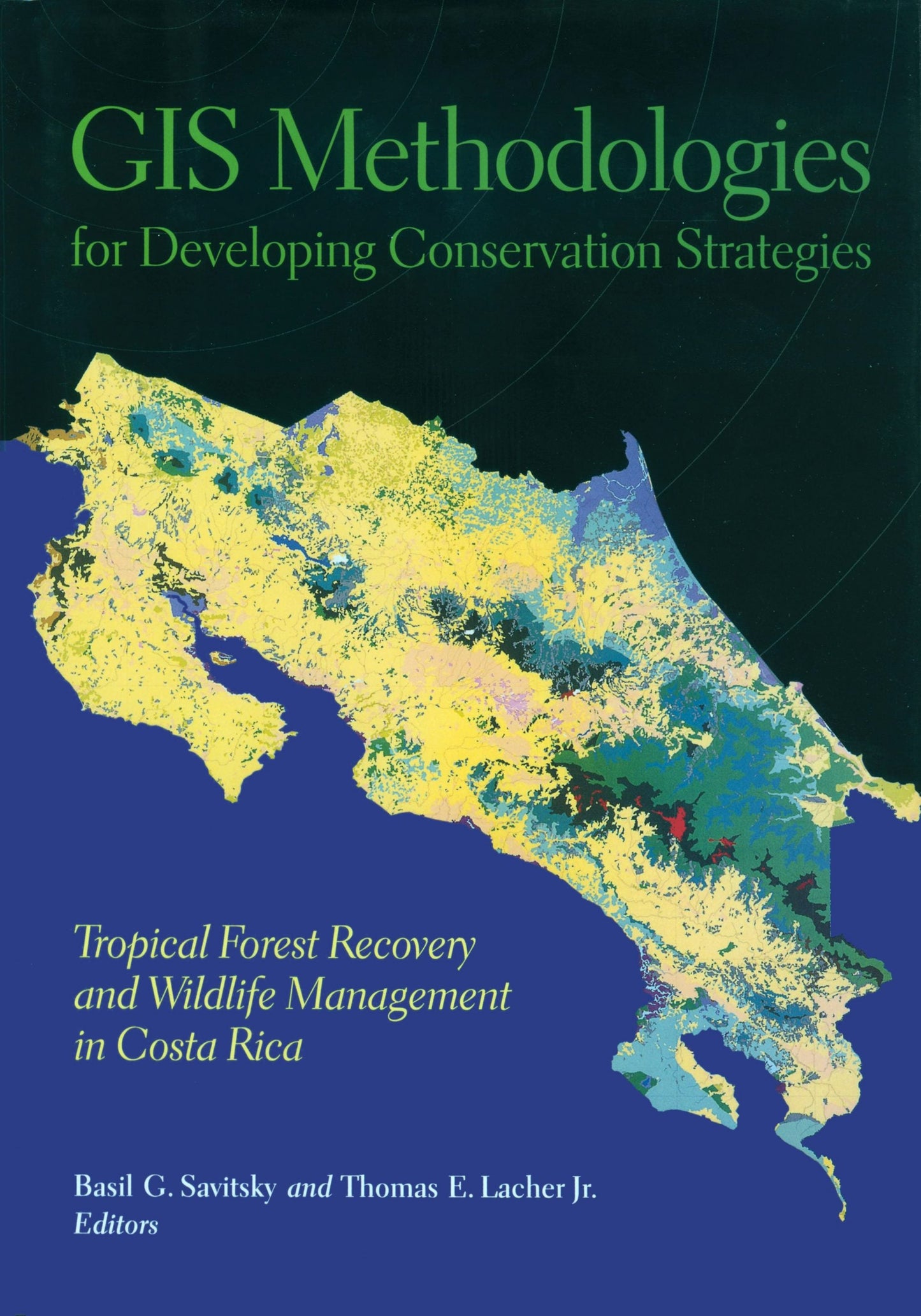 Book cover image for GIS Methodologies for Developing Conservation Strategies ISBN: 9780231100267