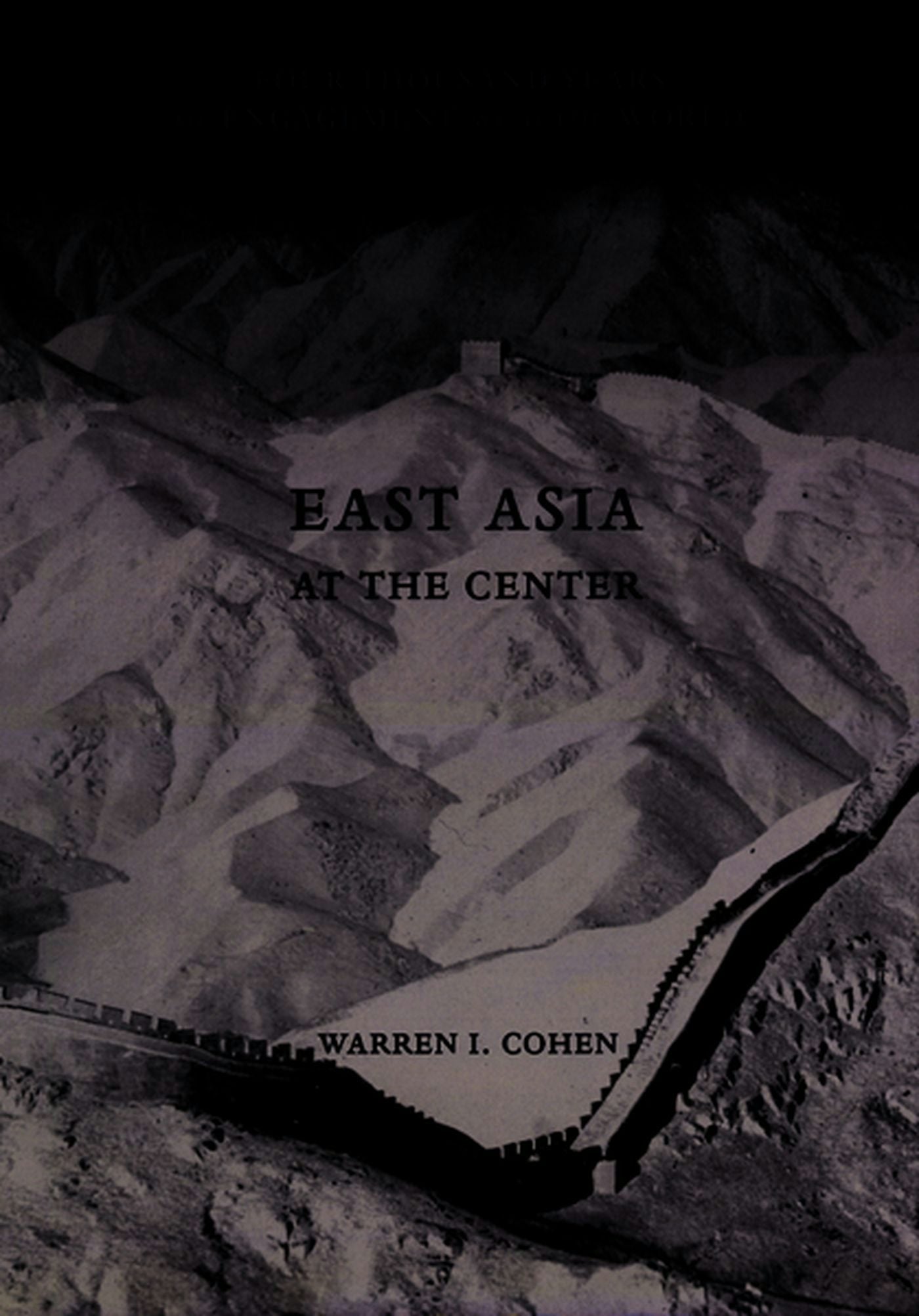 Book cover image for East Asia at the Center ISBN: 9780231101080