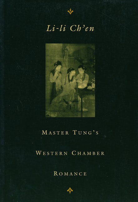 Book cover image for Master Tung’s Western Chamber Romance ISBN: 9780231101196
