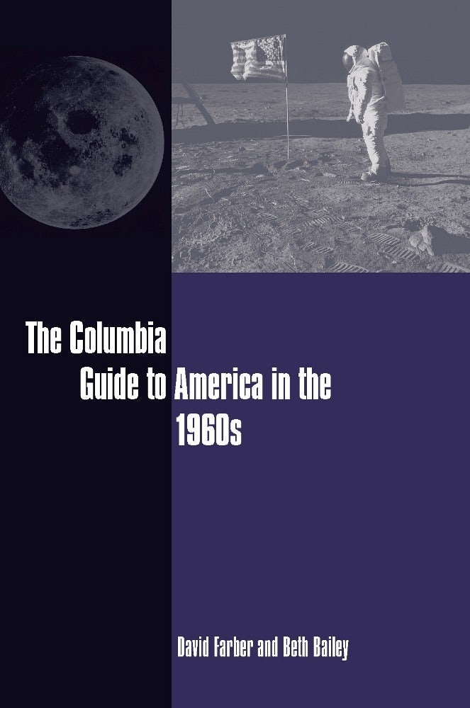 Book cover image for The Columbia Guide to America in the 1960s ISBN: 9780231113724