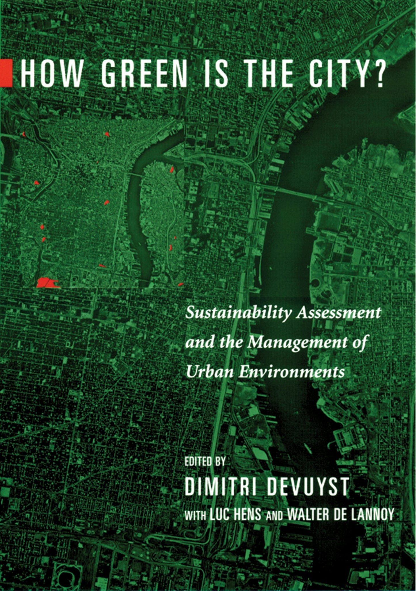 Book cover image for How Green Is the City? ISBN: 9780231118026