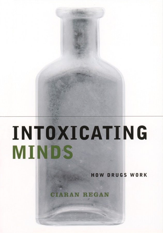 Book cover image for Intoxicating Minds ISBN: 9780231120166