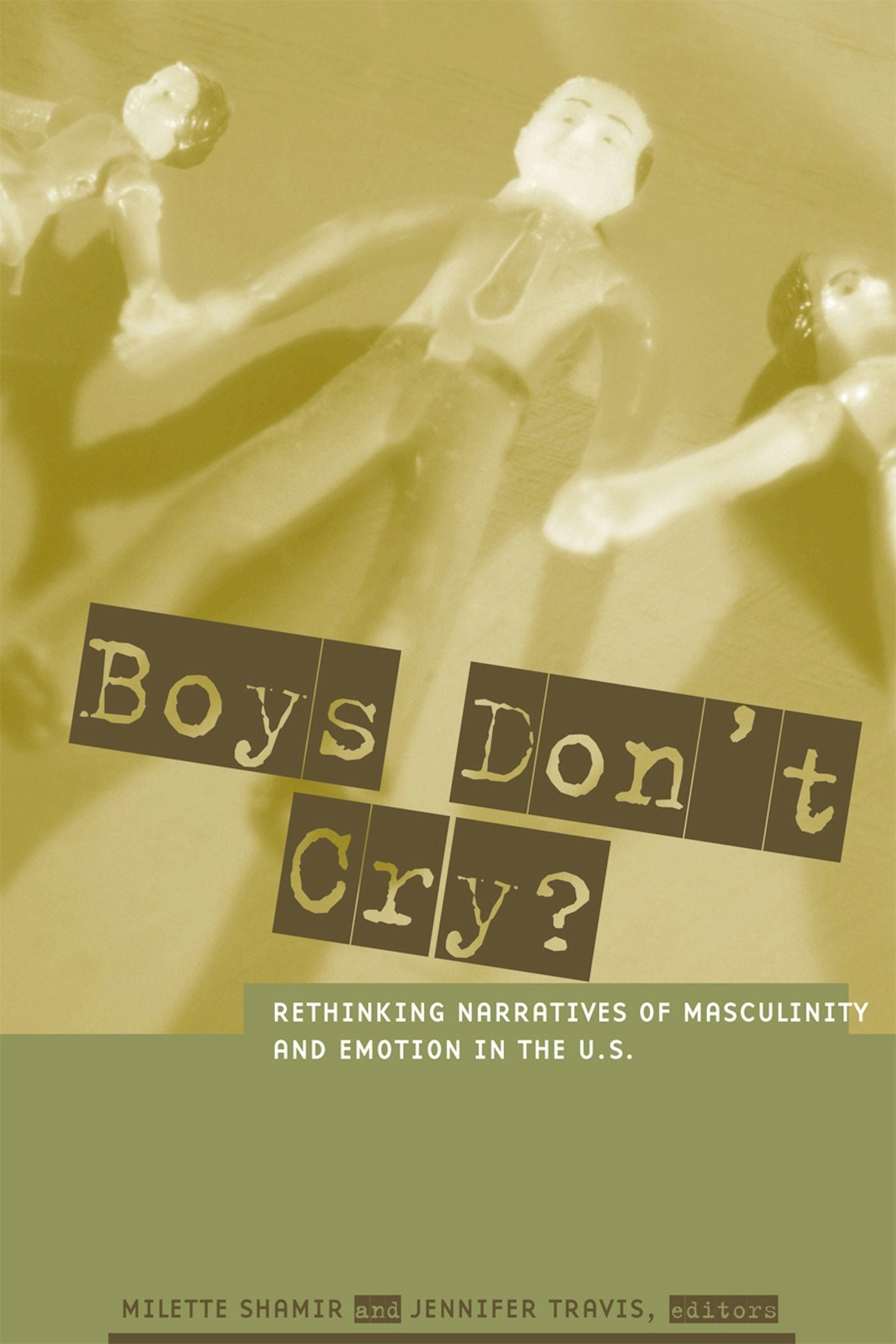 Book cover image for Boys Don't Cry? ISBN: 9780231120340