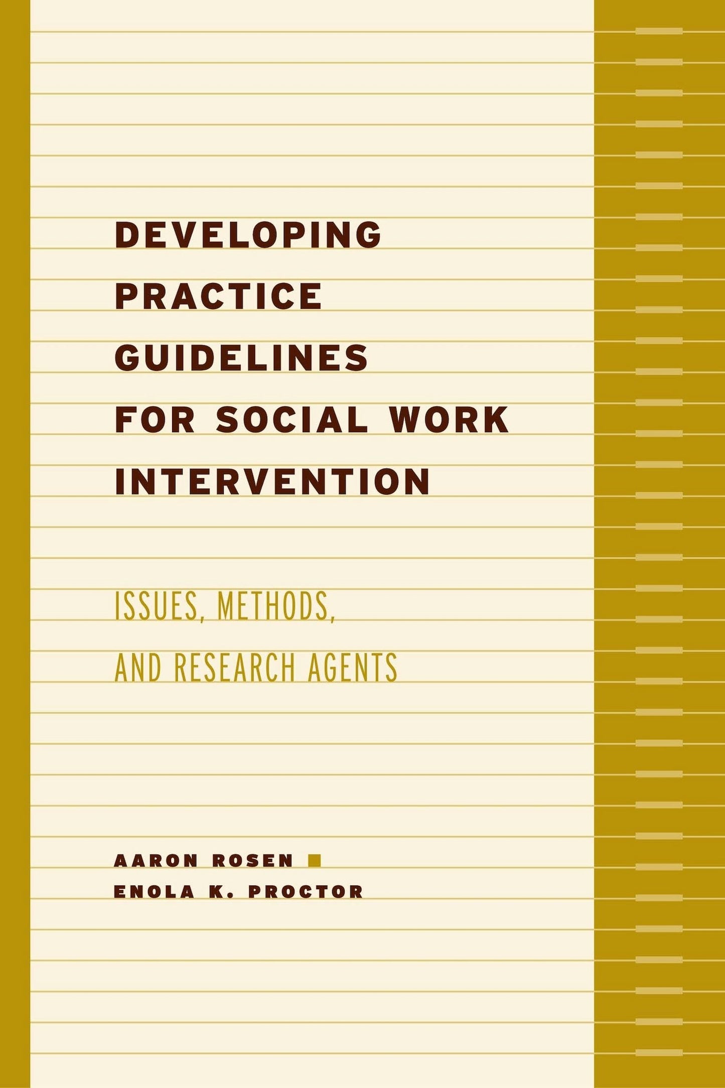 Book cover image for Developing Practice Guidelines for Social Work Intervention ISBN: 9780231123105
