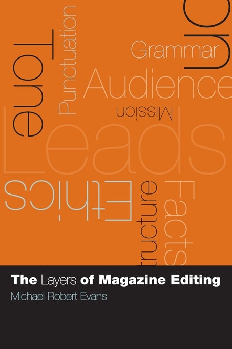 Book cover image for The Layers of Magazine Editing ISBN: 9780231128605