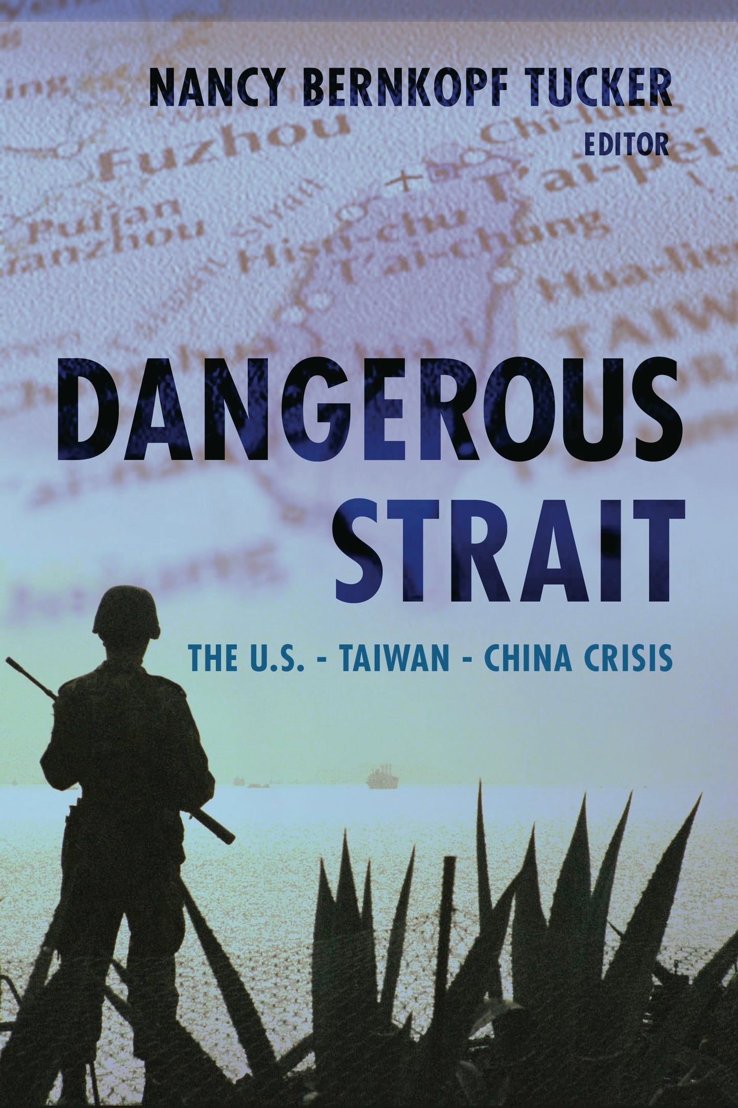 Book cover image for Dangerous Strait ISBN: 9780231135658