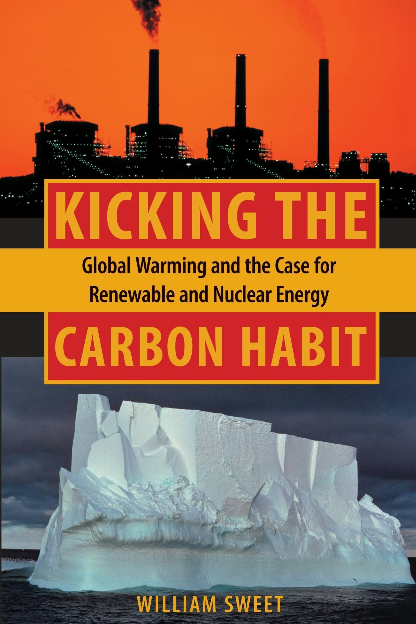 Book cover image for Kicking the Carbon Habit ISBN: 9780231137119