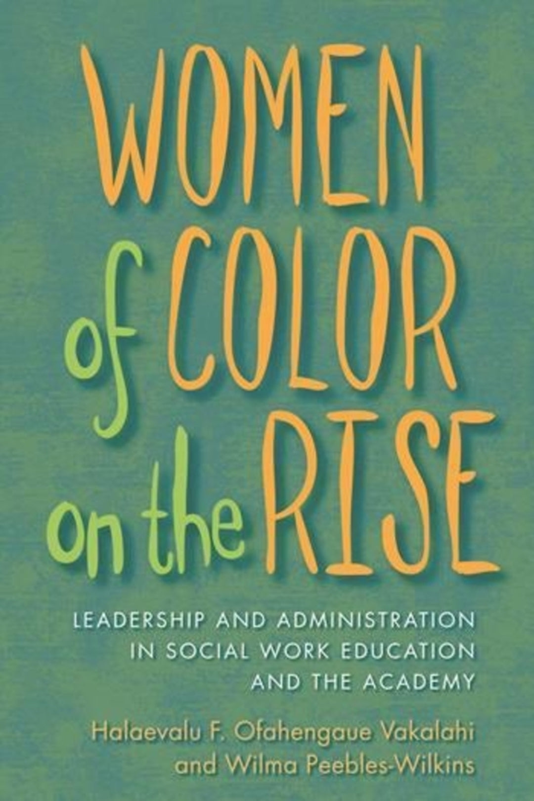 Cover image for Women of Color on the Rise ISBN 9780231144766