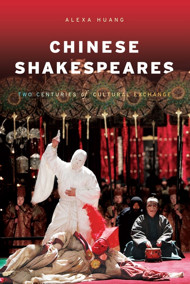 Book cover image for Chinese Shakespeares ISBN: 9780231148498