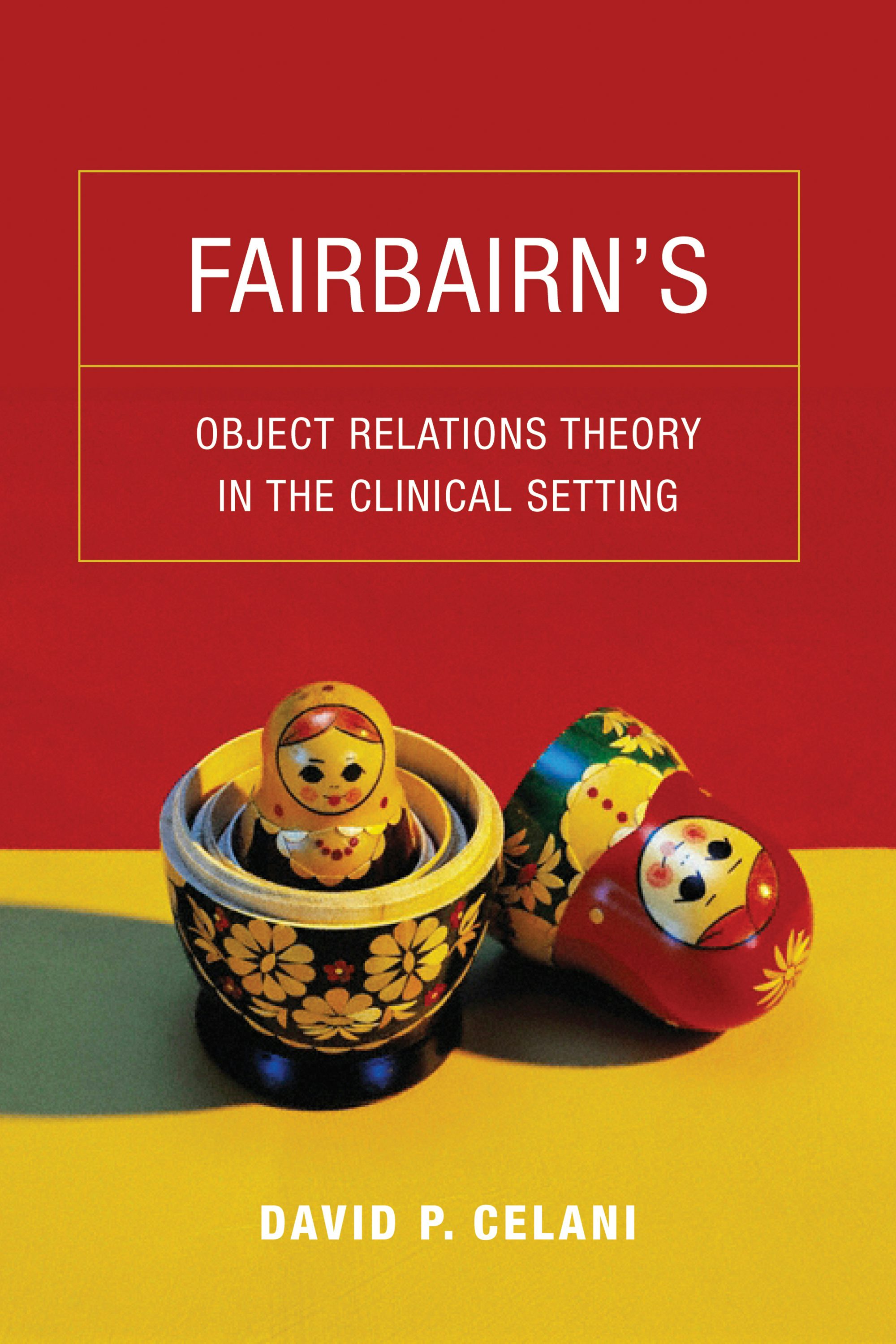 Book cover image for Fairbairn’s Object Relations Theory in the Clinical Setting ISBN: 9780231149068