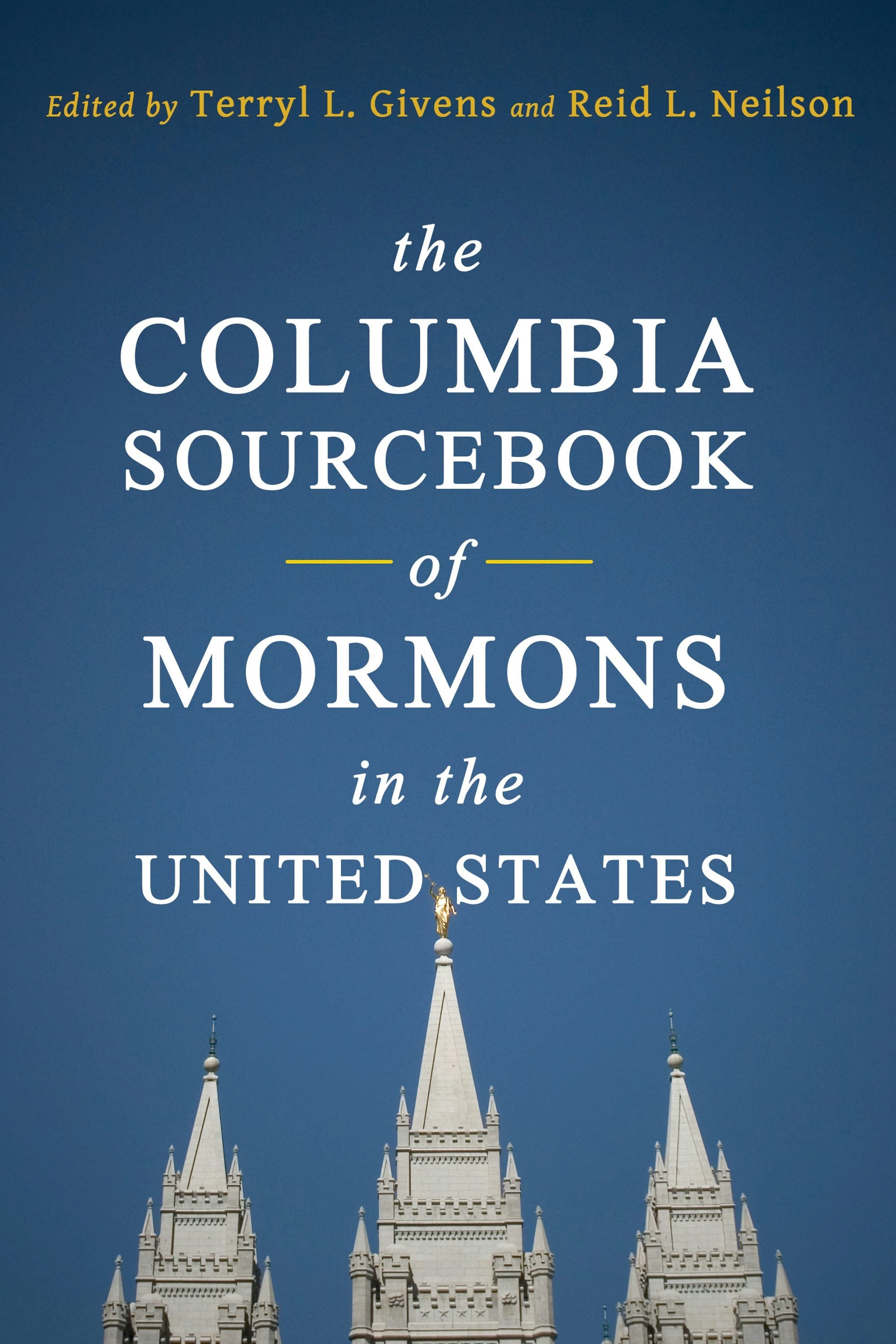 Book cover image for The Columbia Sourcebook of Mormons in the United States ISBN: 9780231149426