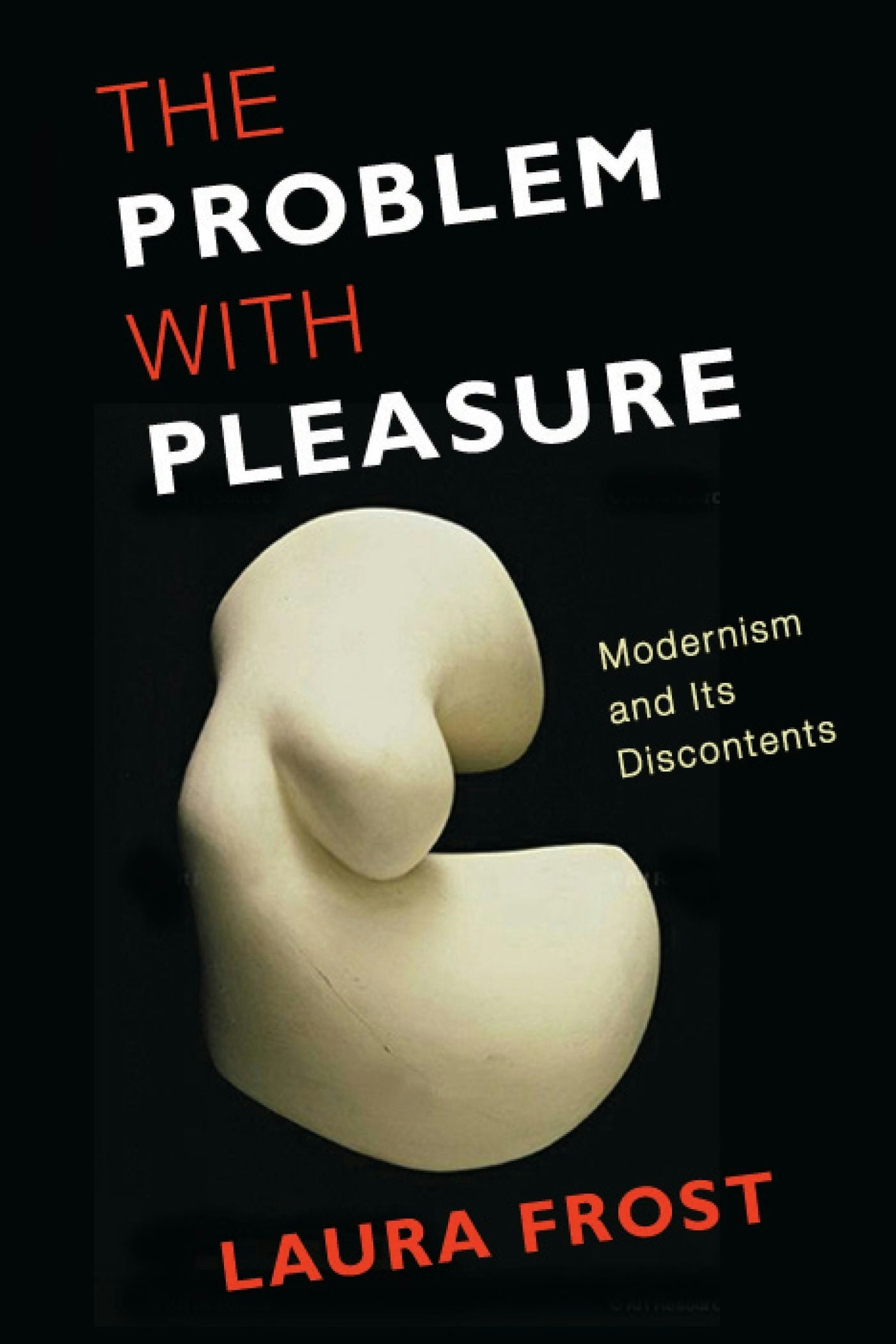 Book cover image for The Problem with Pleasure ISBN: 9780231152723