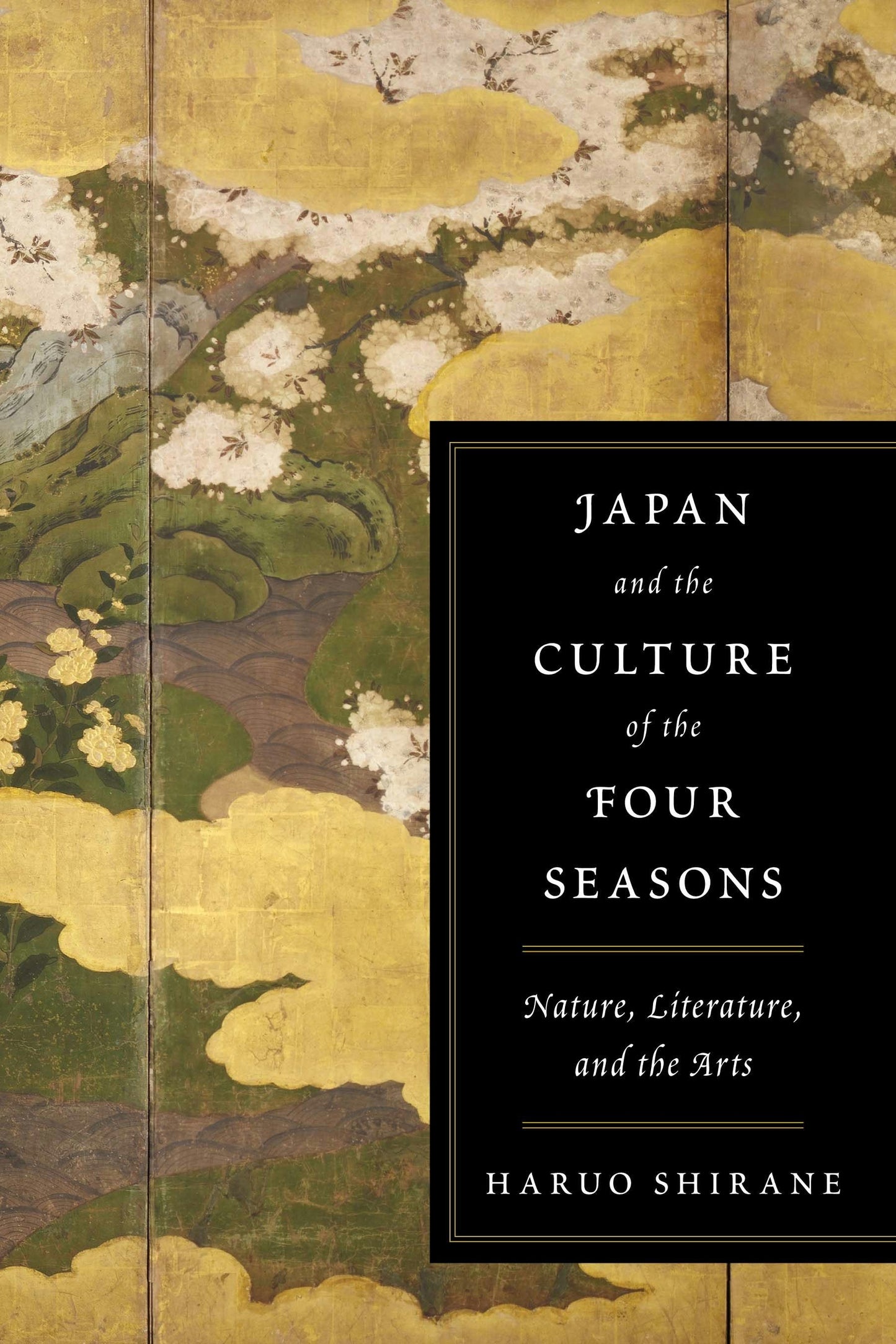 Book cover image for Japan and the Culture of the Four Seasons ISBN: 9780231152808