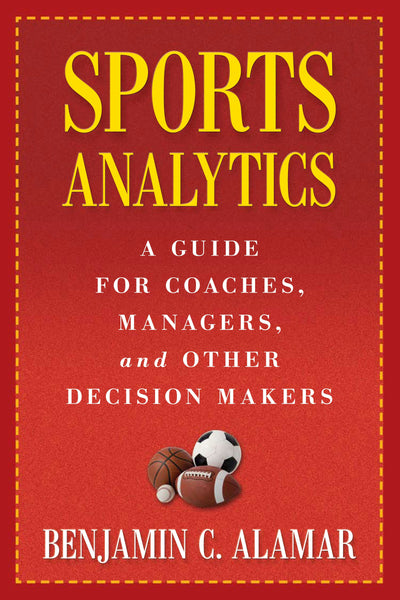 Cover image for Sports Analytics, isbn: 9780231162920