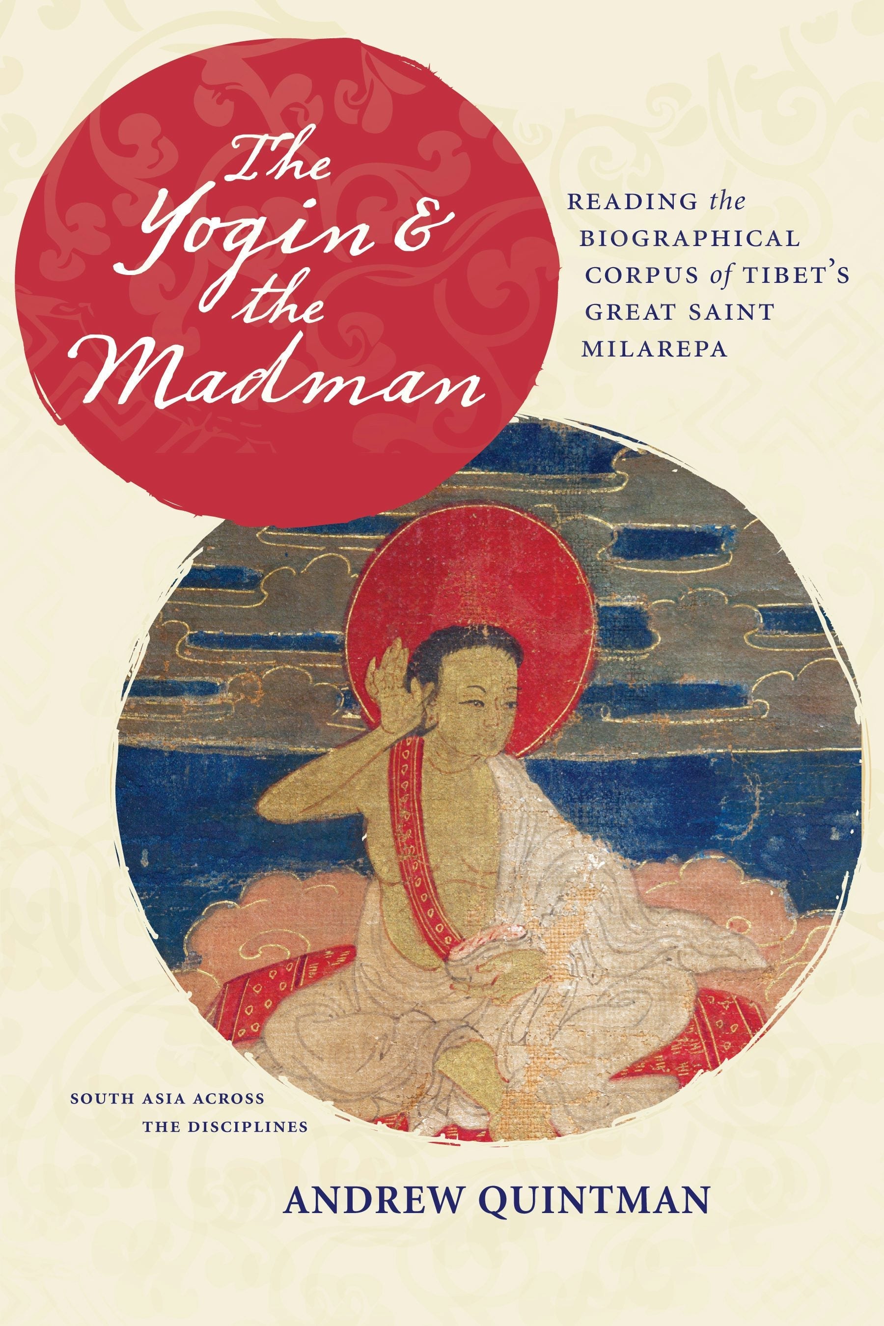 Book cover image for The Yogin and the Madman ISBN: 9780231164153