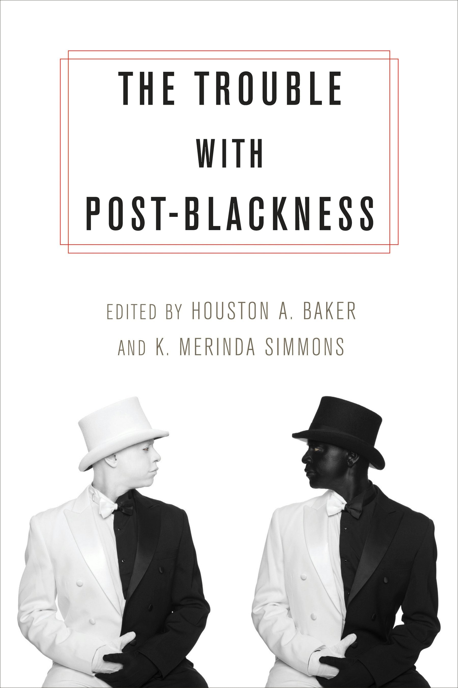 Book cover image for The Trouble with Post-Blackness ISBN: 9780231169349