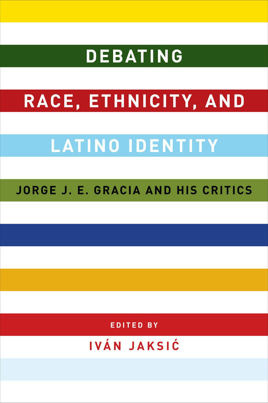 Debating Race, Ethnicity, and Latino Identity
