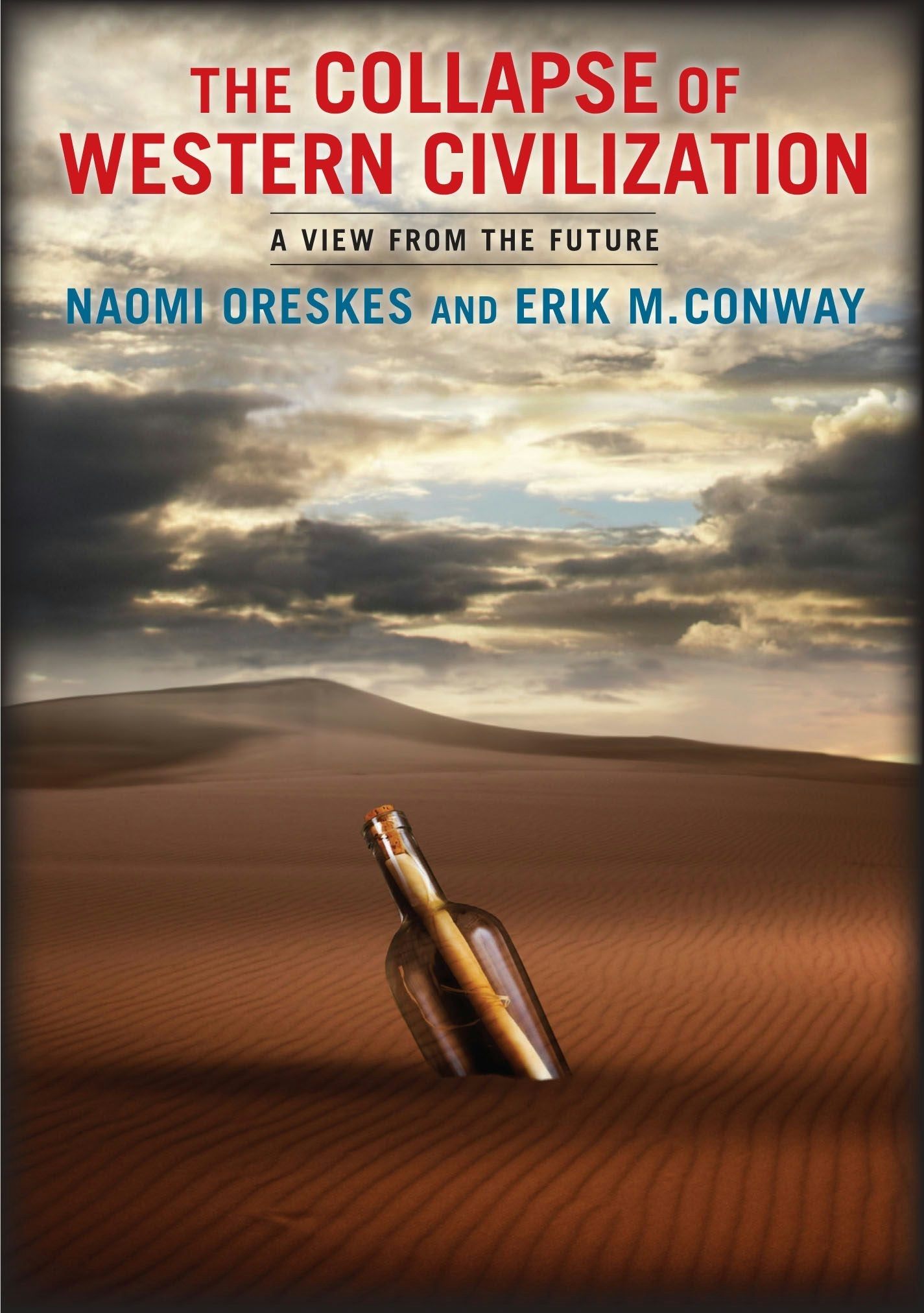Book cover image for The Collapse of Western Civilization ISBN: 9780231169547