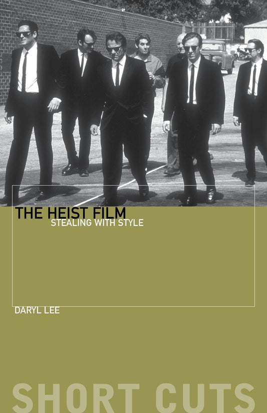 The Heist Film