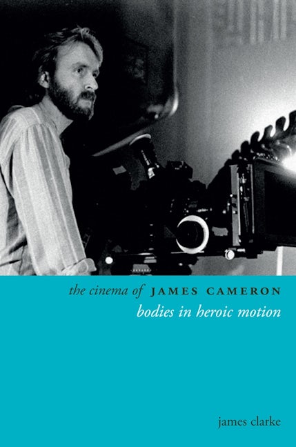 Book cover image for The Cinema of James Cameron ISBN: 9780231169776