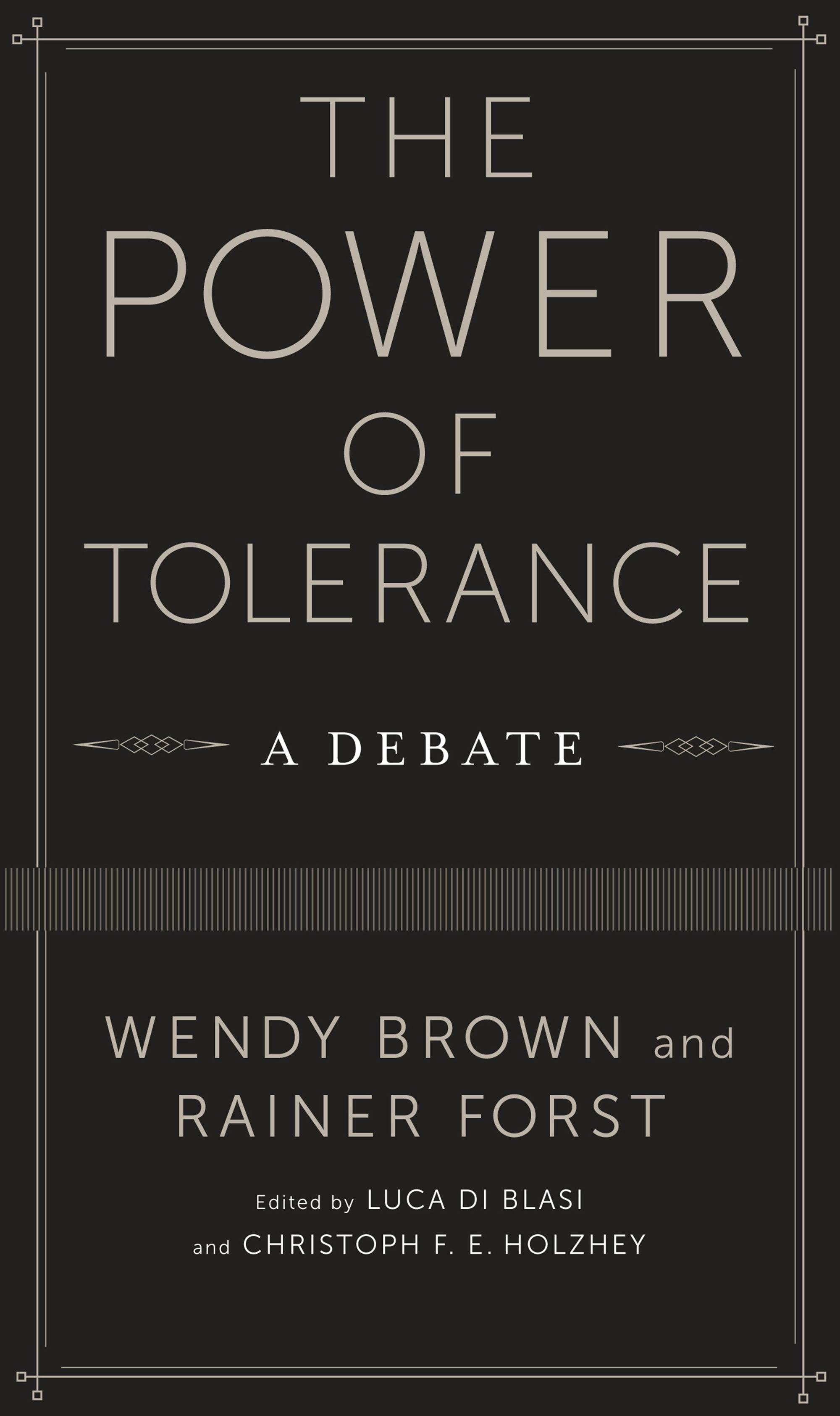 Book cover image for The Power of Tolerance ISBN: 9780231170185