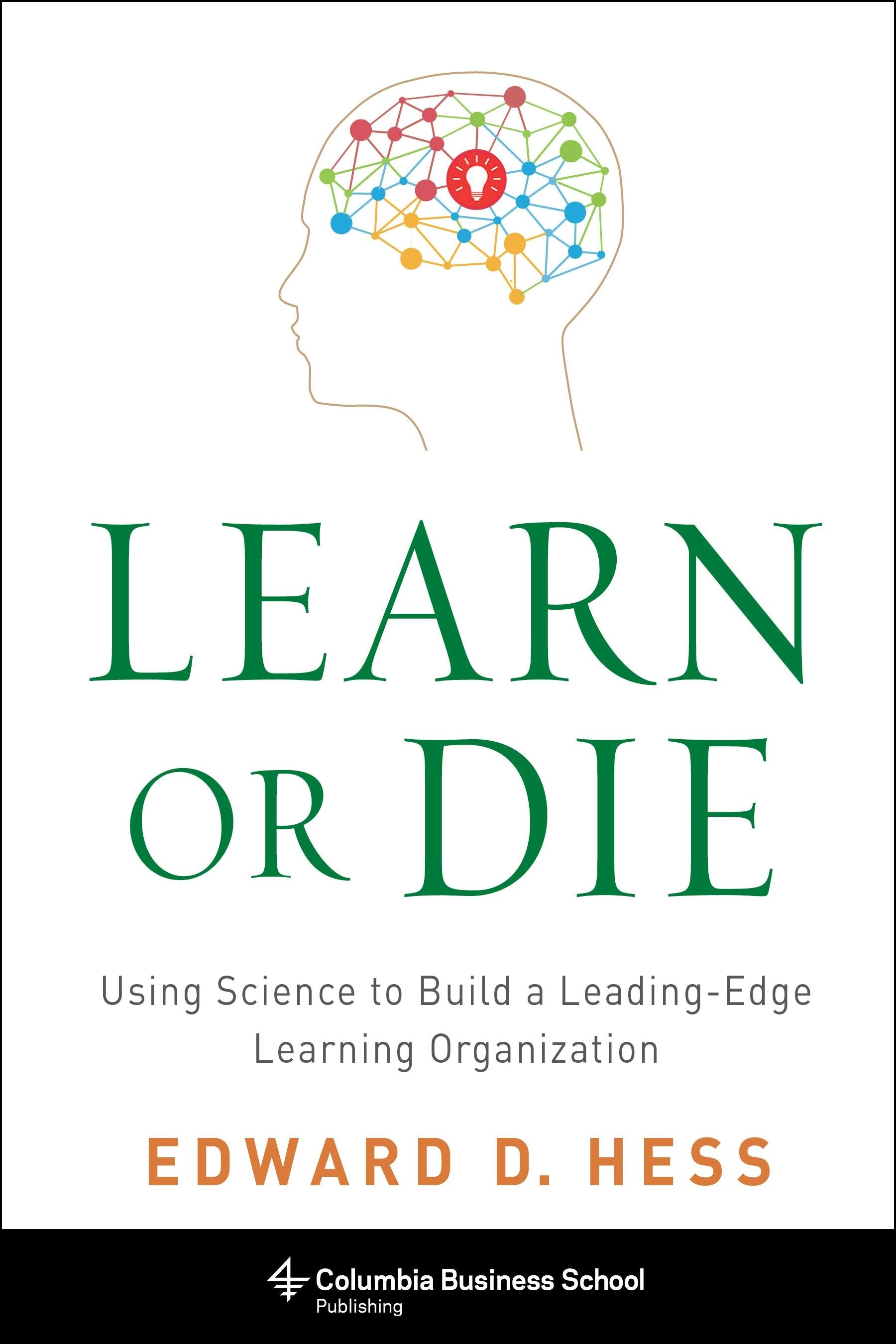 Book cover image for Learn or Die ISBN: 9780231170253