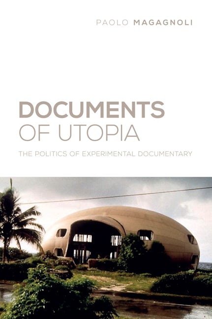 Book cover image for Documents of Utopia ISBN: 9780231172714