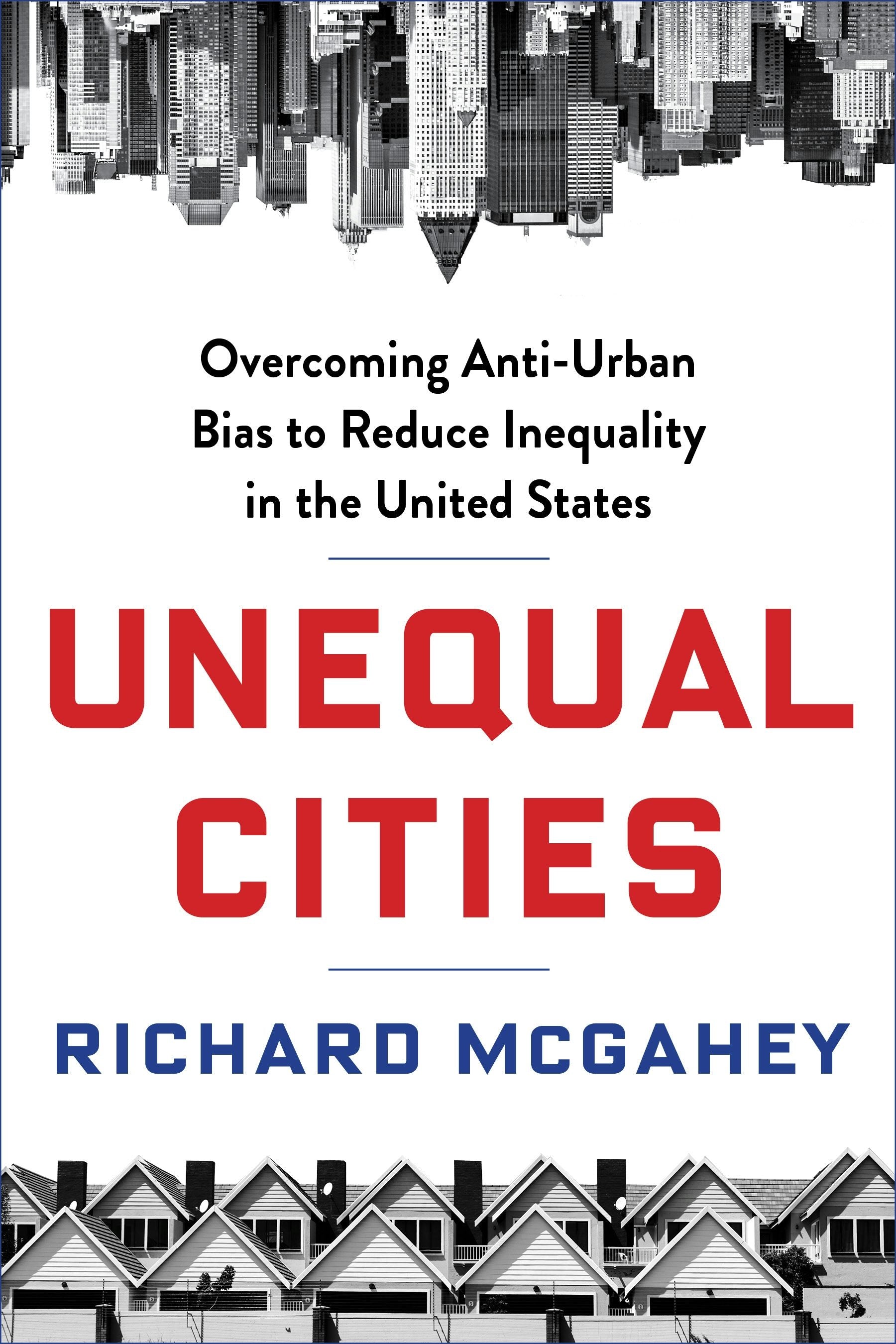 Book cover image for Unequal Cities ISBN: 9780231173346