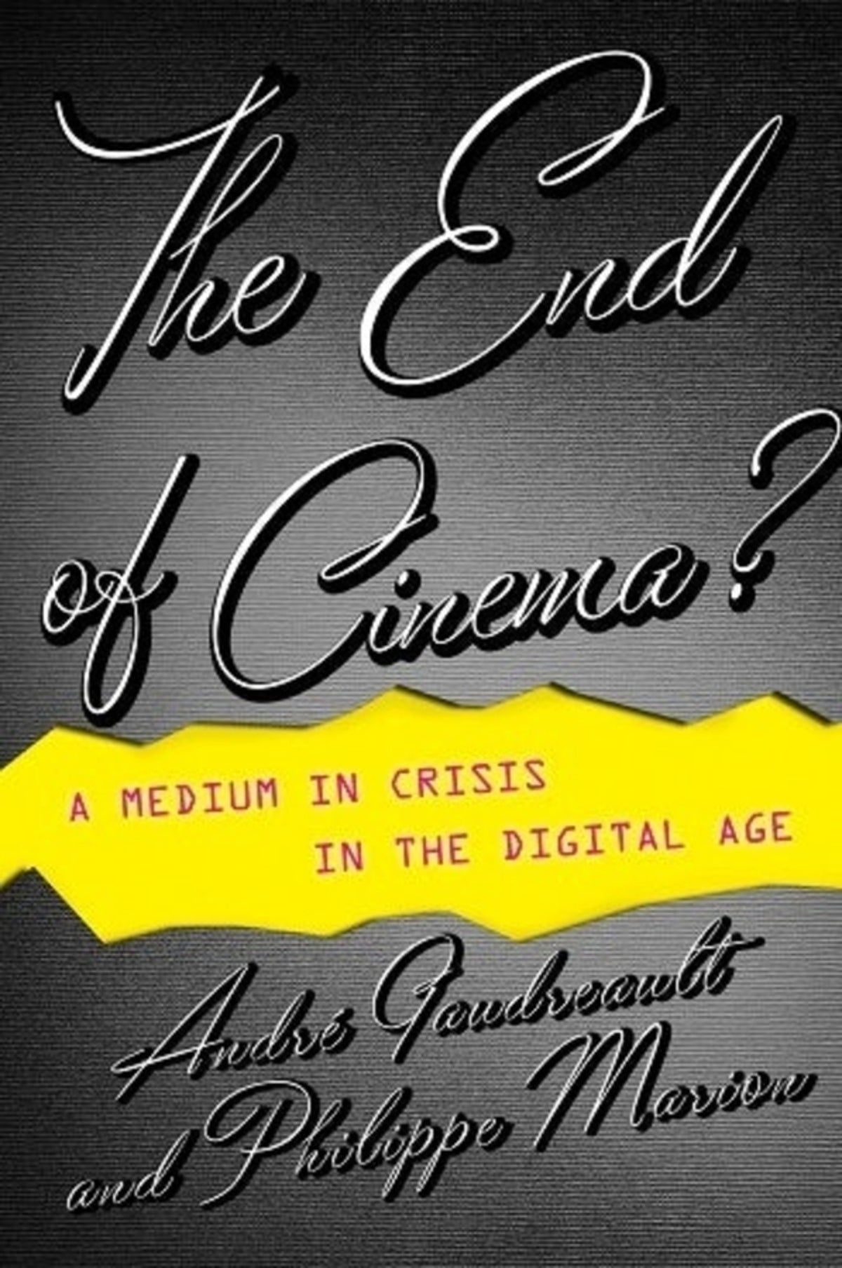 Cover image for The End of Cinema? ISBN 9780231173575