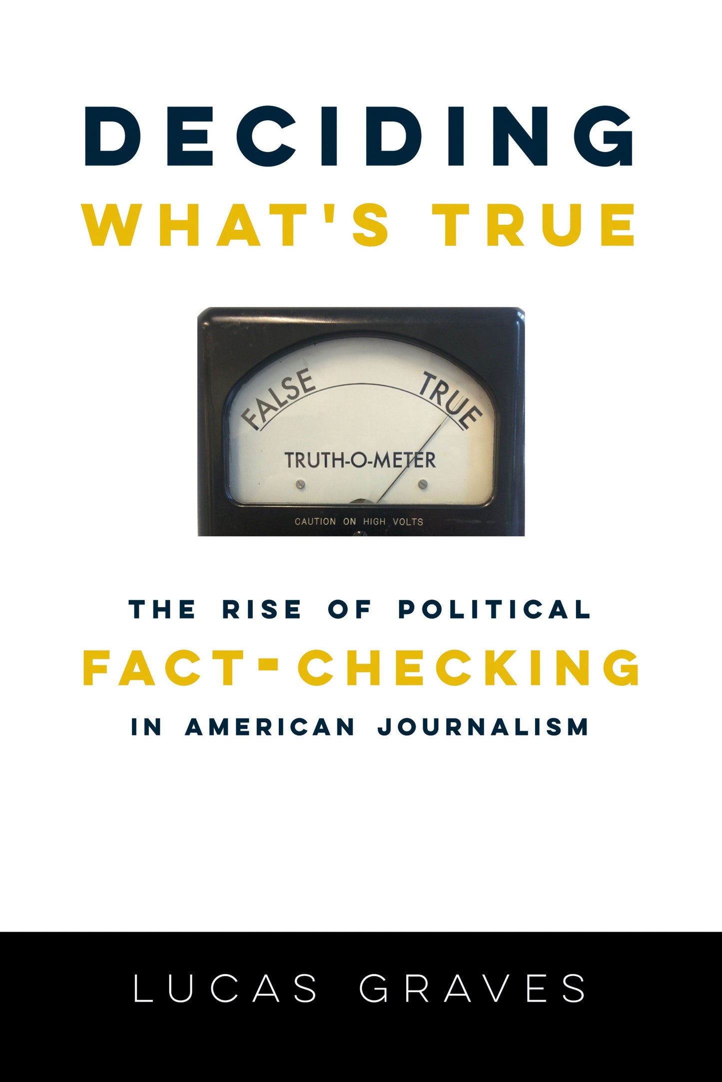 Book cover image for Deciding What’s True ISBN: 9780231175067
