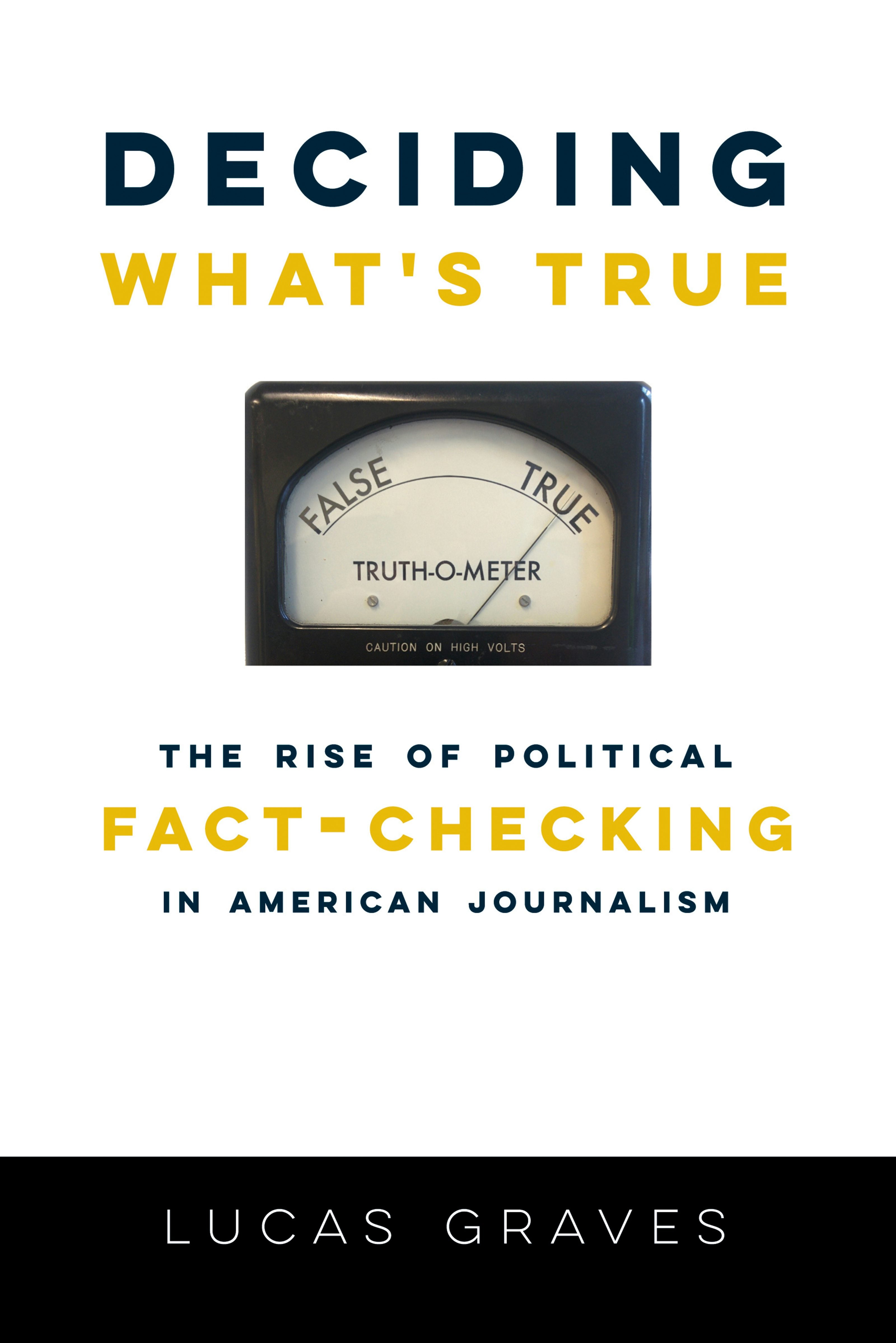 Book cover image for Deciding What’s True ISBN: 9780231175074