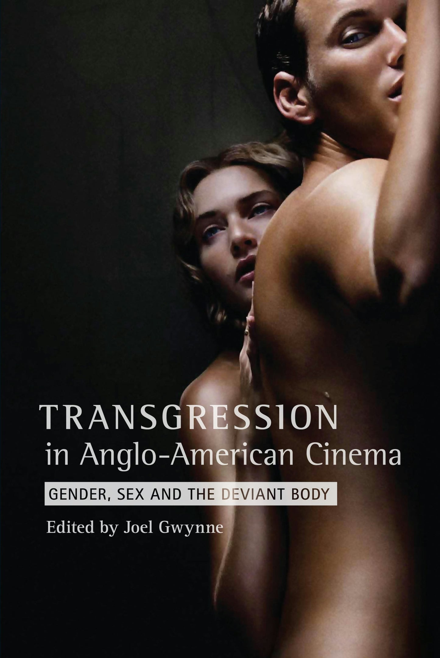Book cover image for Transgression in Anglo-American Cinema ISBN: 9780231176040