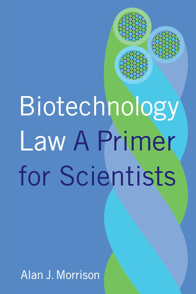 Cover image for Biotechnology Law, isbn: 9780231179386
