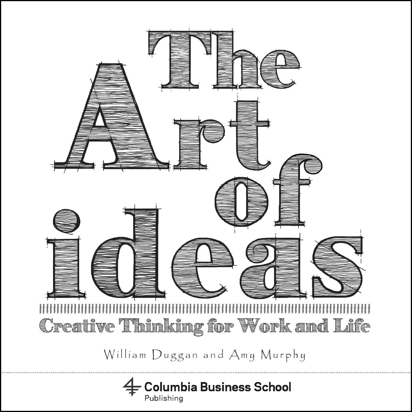 Book cover image for The Art of Ideas ISBN: 9780231179409