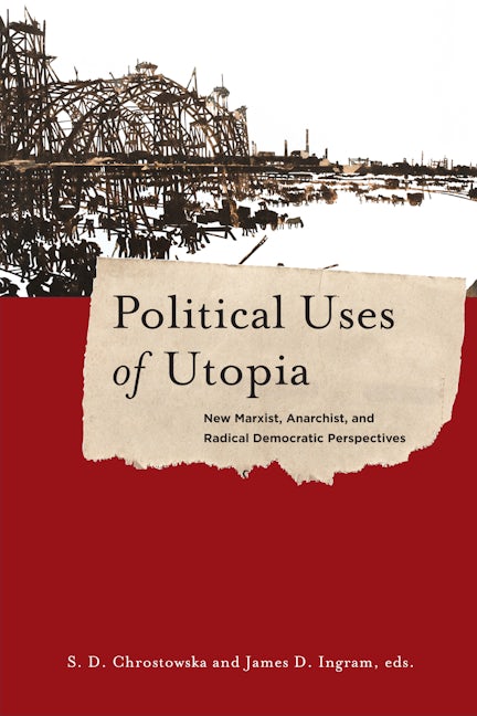 Book cover image for Political Uses of Utopia ISBN: 9780231179584