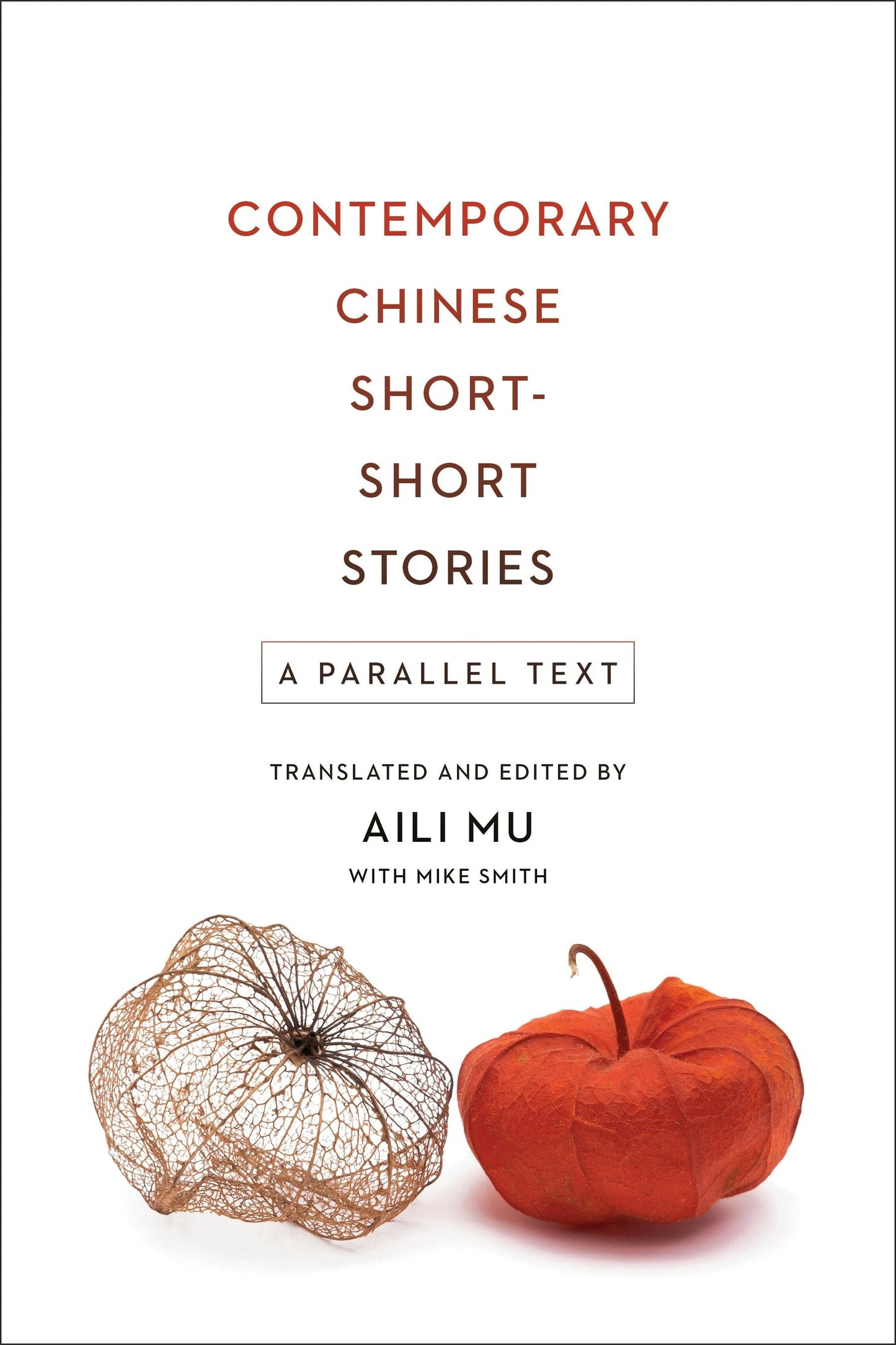 Book cover image for Contemporary Chinese Short-Short Stories ISBN: 9780231181525