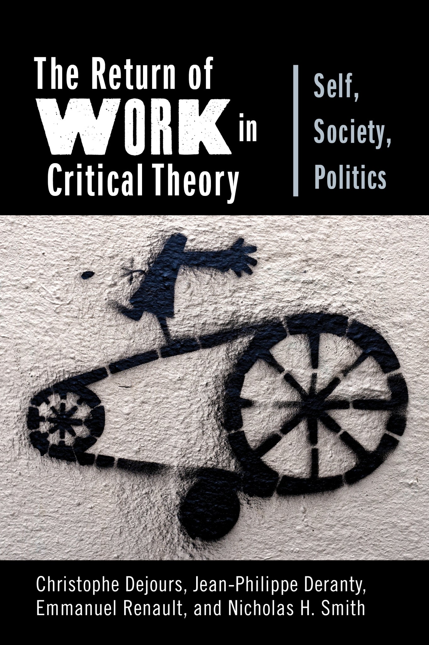 Cover image for The Return of Work in Critical Theory ISBN 9780231187282