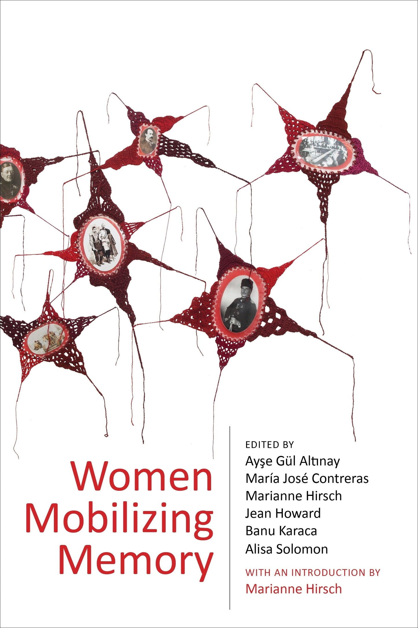 Book cover image for Women Mobilizing Memory ISBN: 9780231191845
