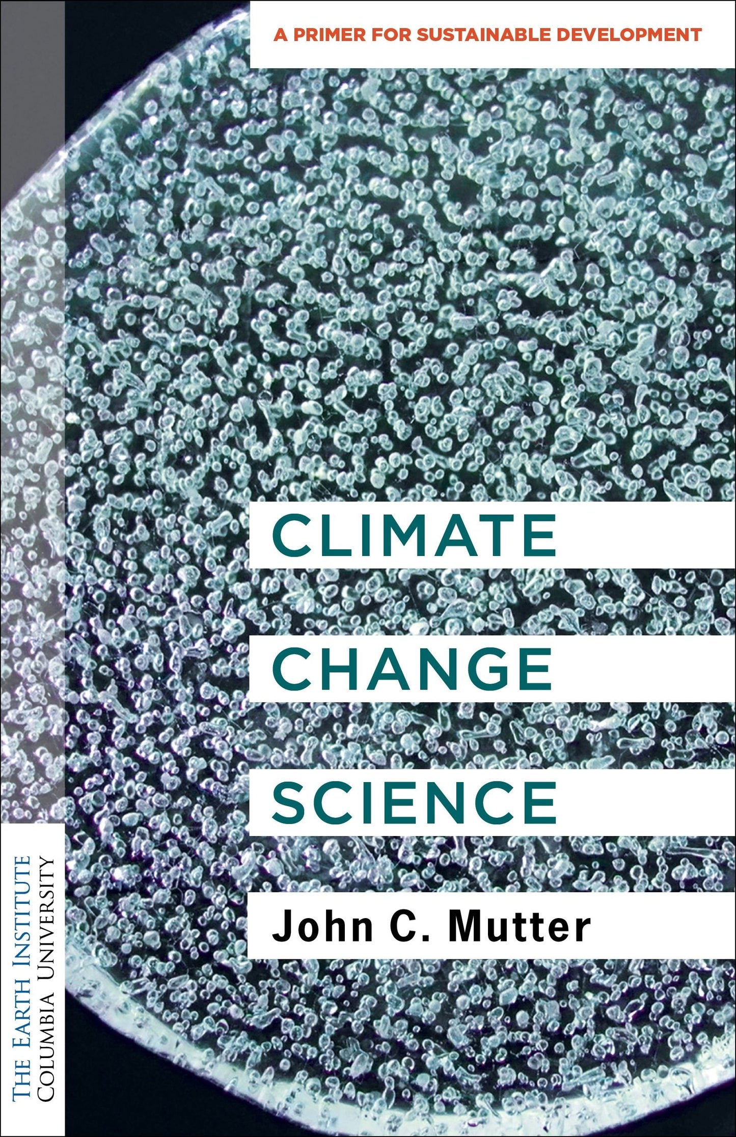 Book cover image for Climate Change Science ISBN: 9780231192231