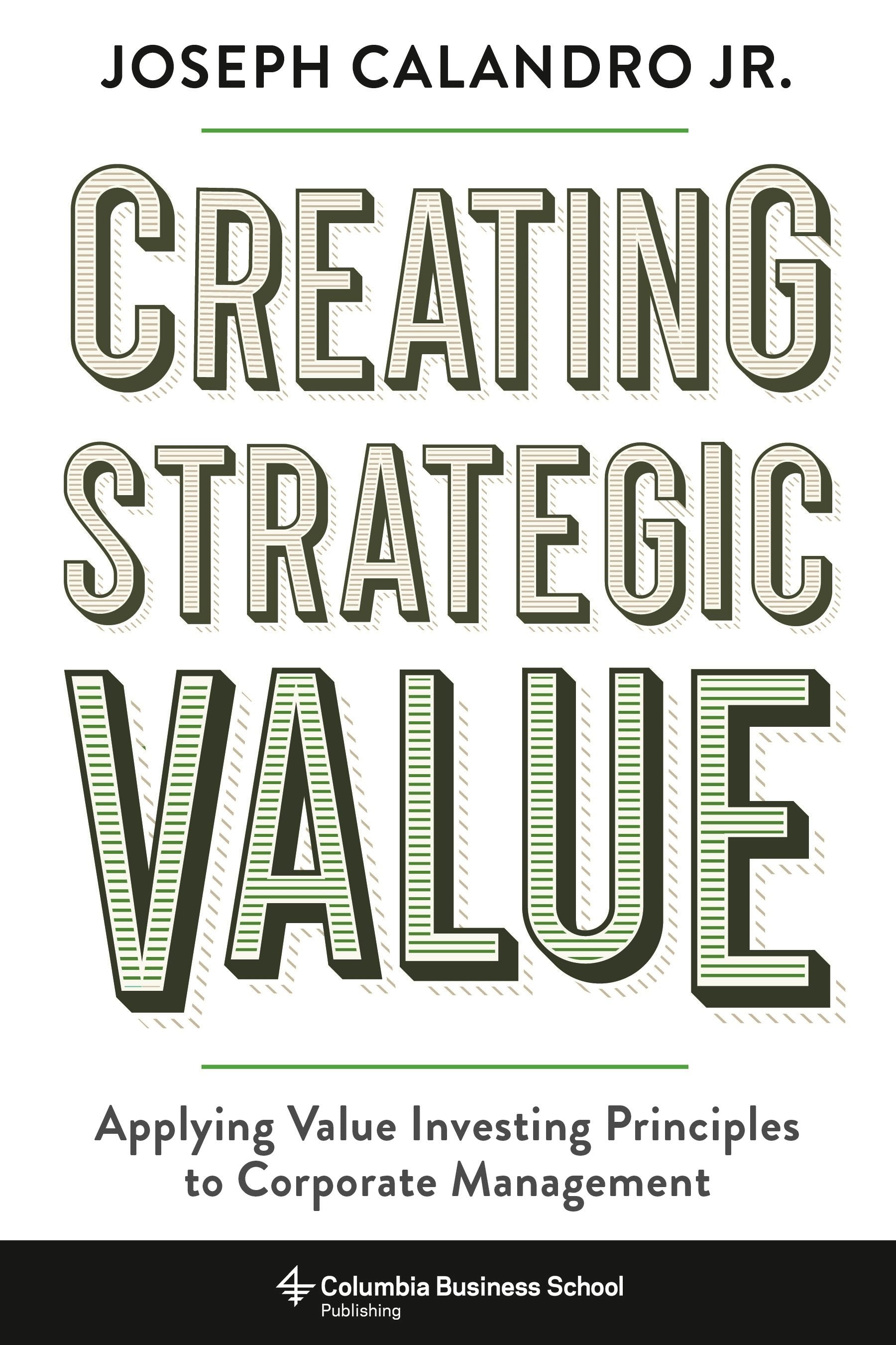 Book cover image for Creating Strategic Value ISBN: 9780231194143